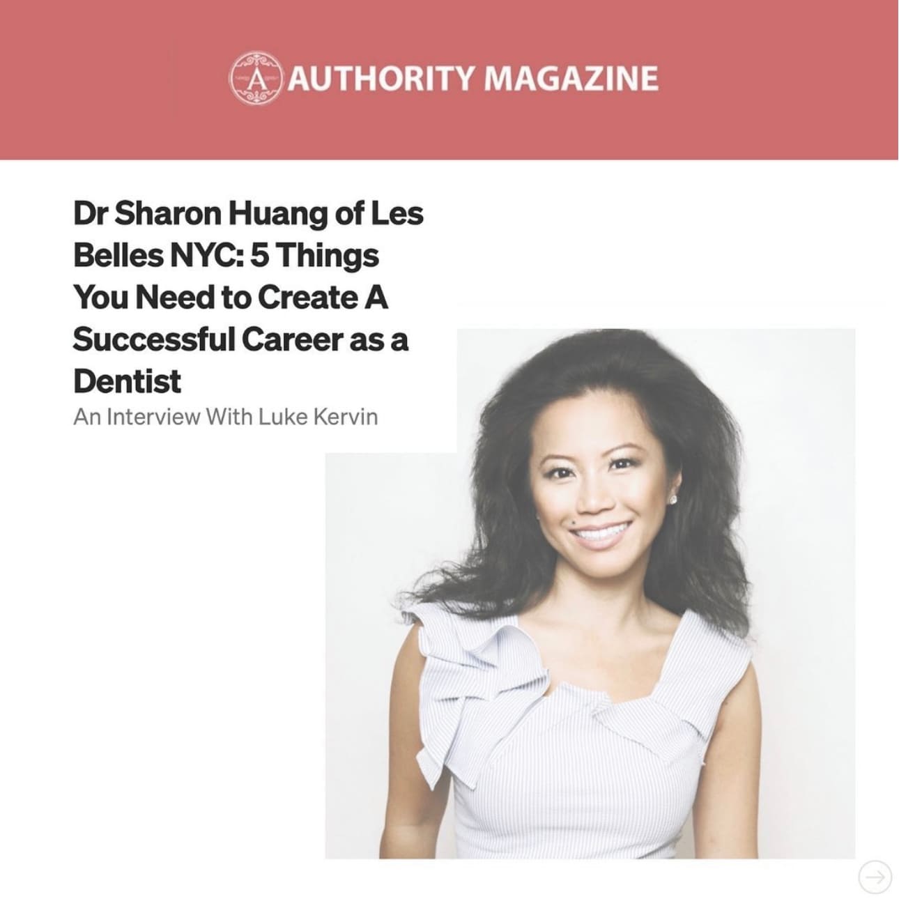 Dr Sharon Huang of Les Belles NYC: 5 Things You Need to Create A Successful Career as a Dentist