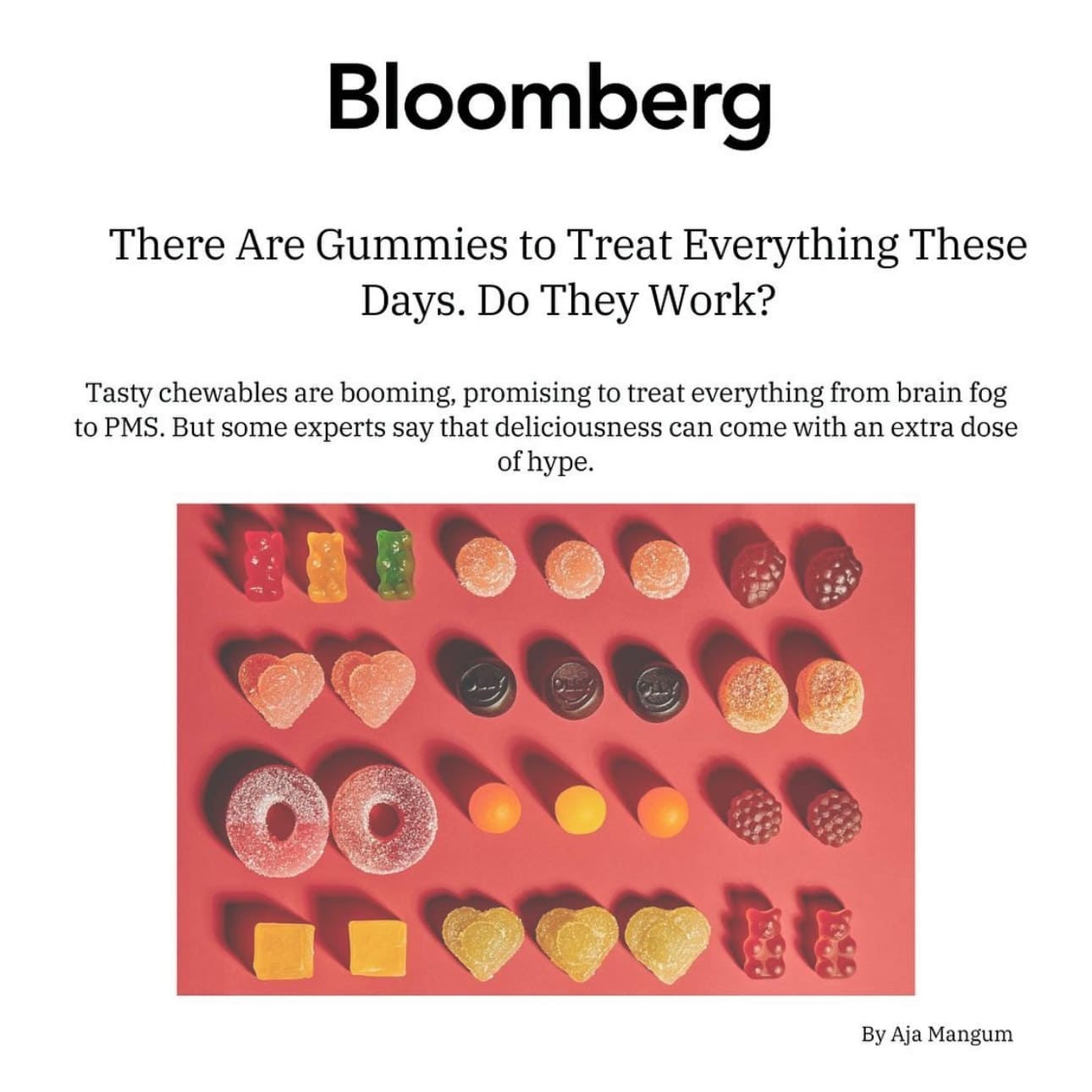 Screenshot of an article titled: There Are Gummies to Treat Everything These Days. Do They Work?