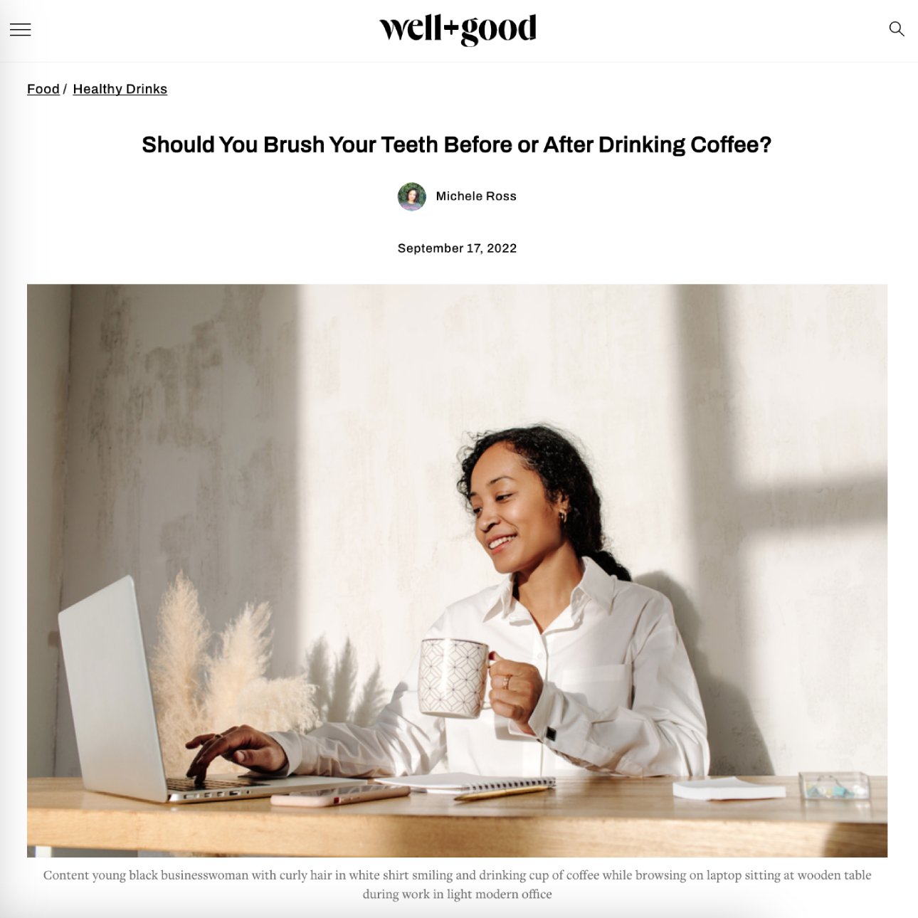 Screenshot of an article titled: Should You Brush Your Teeth Before or After Drinking Coffee?